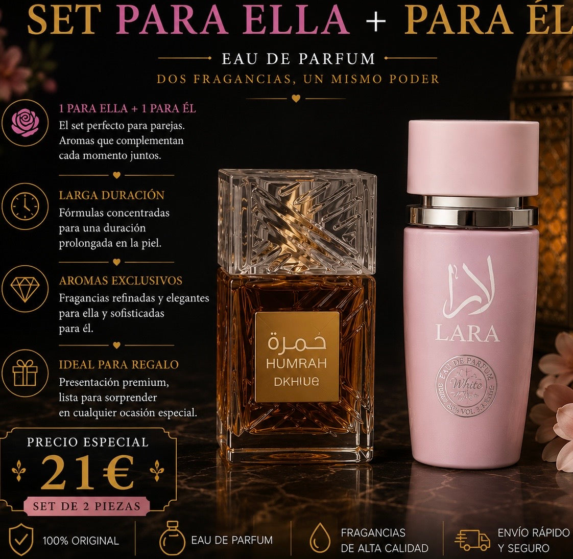 Set DE 2 PARFUMES orientales (1 PARA EL & 1 PARA ELLA) AVE024